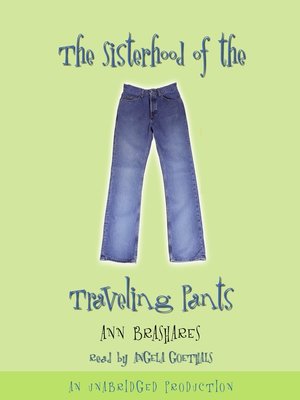 cover image of The Sisterhood of the Traveling Pants